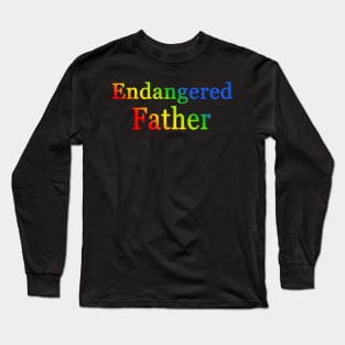 Endangered father Long Sleeve T-Shirt